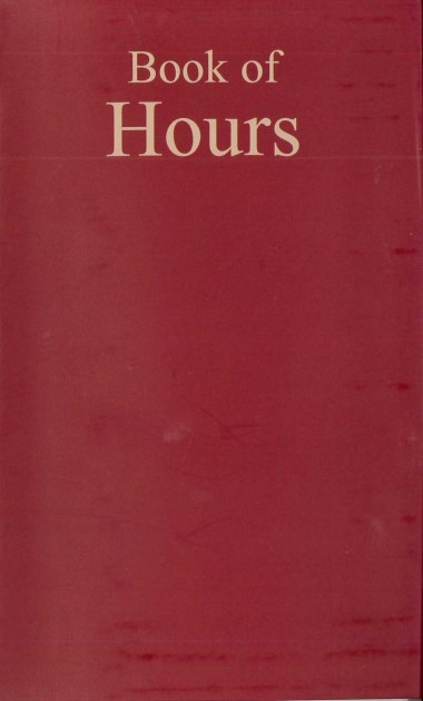 &quot;Tuesday Hours.&quot; In Book of Hours