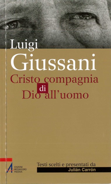 Cristo compagnia di Dio all&#39;uomo