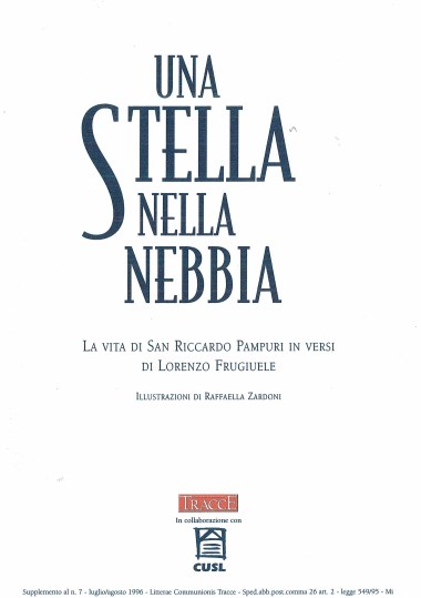 Presentazione a Una stella nella nebbia: La vita di San Riccardo Pampuri in versi, di Lorenzo Frugiuele