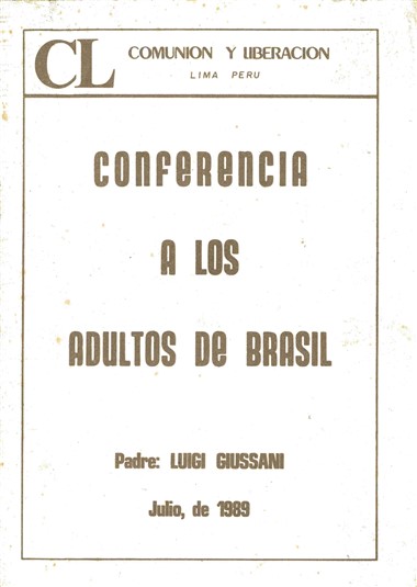 Conferencia a los adultos de Brasil: Julio, de 1989
