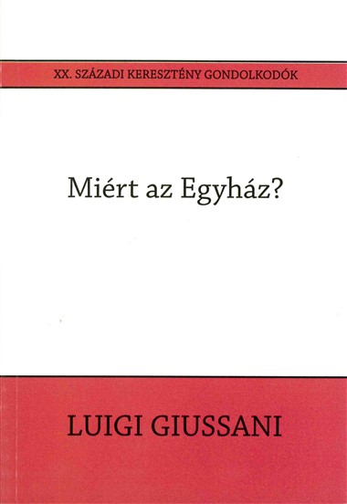 Mi&#233;rt az Egyh&#225;z?