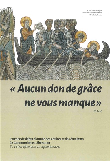 “Extrait d’une conf&#233;rence donn&#233;e par Luigi Giussani lors des Exercices spirituels des &#233;tudiants de Communion et Lib&#233;ration (Riva del Garda, 5 d&#233;cembre 1976),” &#233;dit&#233; par Juli&#225;n Carr&#243;n. Dans &#171;Aucun don de gr&#226;ce ne vous manque&#187;: Journ&#233;e de d&#233;but d’ann&#233;e des adultes et des &#233;tudiants de Communion et Lib&#233;ration