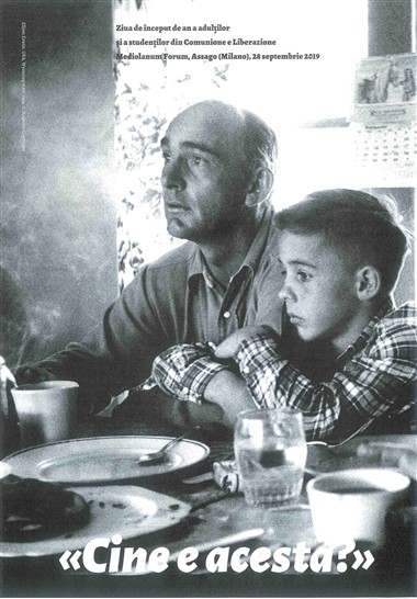 “Dintr-o conversatie a lui Luigi Giussani cu un grup de Memores Domini (Milano, 29 septembrie 1991).” &#206;n &#171;Cine e acesta?&#187;: Ziua de &#238;nceput de an a adul?ilor ?i a studen?ilor din Comunione e Liberazione