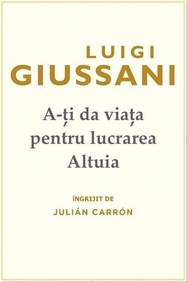 A-ți da viața pentru lucrarea Altuia