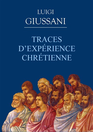 Traces d’exp&#233;rience chr&#233;tienne