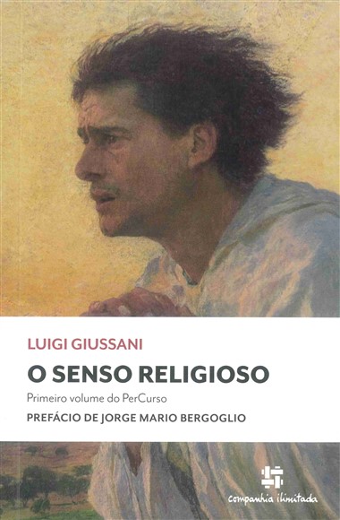 O senso religioso: Primeiro volume do PerCurso