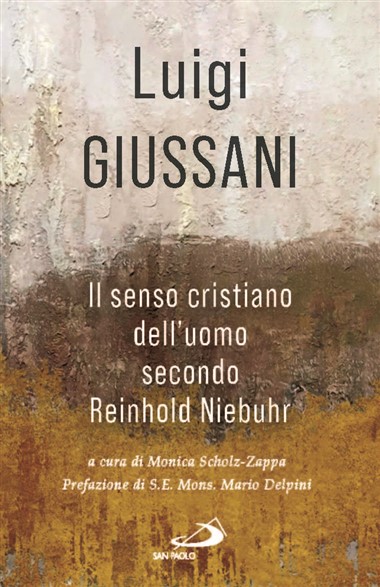 Il senso cristiano dell&#39;uomo secondo Reinhold Niebuhr