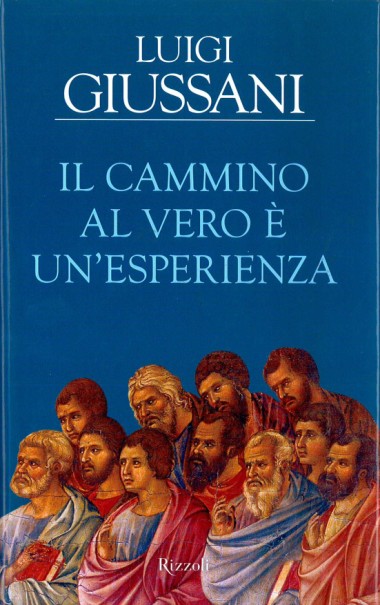 Il cammino al vero &#232; un&#39;esperienza