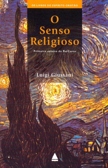 O senso religioso: Primeiro volume do PerCurso