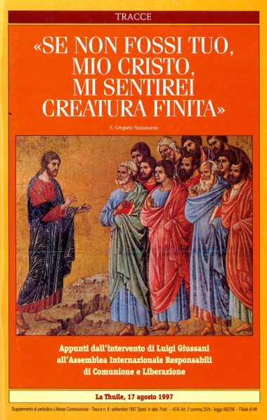 &quot;Se non fossi tuo, mio Cristo, mi sentirei creatura finita&quot;: Appunti dall’intervento di Luigi Giussani all&#39;Assemblea Internazionale Responsabili di Comunione e Liberazione