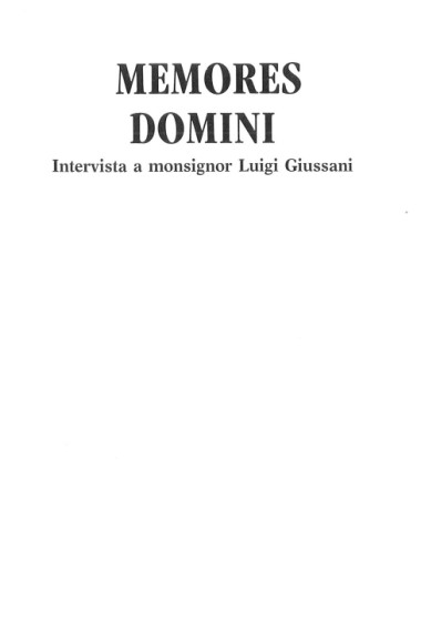 Memores Domini: Intervista a monsignor Luigi Giussani